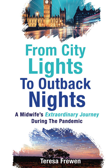from the lights to outback nights by tereasa frewen