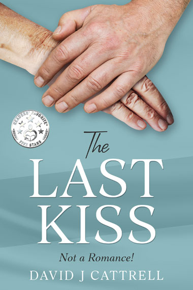 the last kiss by david j cattrell